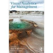Visual Analytics for Management: Translational Science and Applications in Practice
