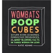 Wombats Poop Cubes