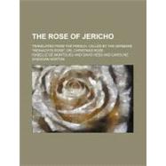 The Rose of Jericho