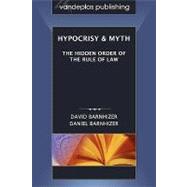 Hypocrisy & Myth