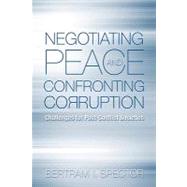 Negotiating Peace and Confronting Corruption
