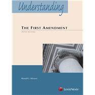Understanding The First Amendment