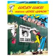 Lucky Luke versus Joss Jamon