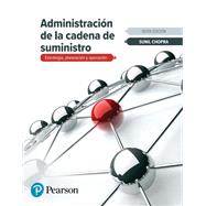 Administración de la cadena de suministro. Estrategia, planeación y operación,9786073250719
