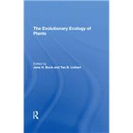 The Evolutionary Ecology Of Plants