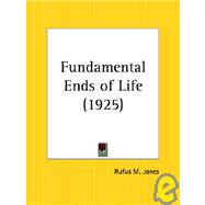 Fundamental Ends of Life 1925