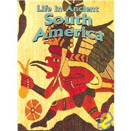 Life In Ancient South America