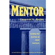 Mentor : Guiding the Journey of Adult Learners