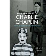 The Early Years of Charlie Chaplin