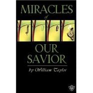 Miracles Of Our Savior