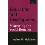 Education and Development Measuring the Social Benefits