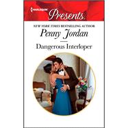 Dangerous Interloper