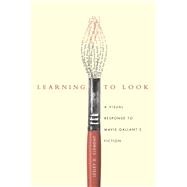 Learning to Look : A Visual Response to Mavis Gallant's Fiction