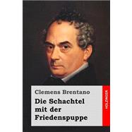Die Schachtel Mit Der Friedenspuppe