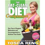 The Eat-Clean Diet Companion