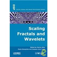 Scaling, Fractals And Wavelets