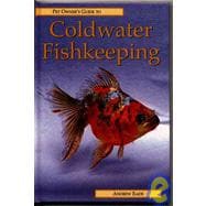 Pet Owner's Guide to Coldwater Fishkeeping