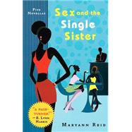 Sex and the Single Sister Five Novellas