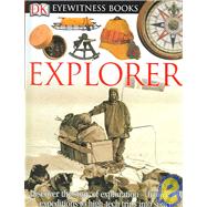 DK Eyewitness Books: Explorer