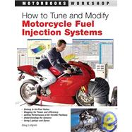 How to Tune and Modify Motorcycle Fuel Injection Systems