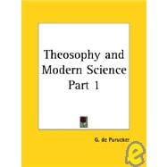 Theosophy and Modern Science 1930