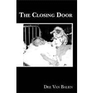 The Closing Door