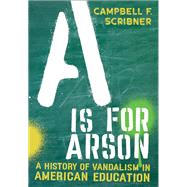A Is for Arson