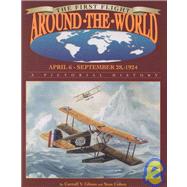 First Flight Around the World, April 6 - Sept. 28, 1924