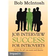 Job Interview Success for Introverts