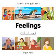 My First Bilingual Book–Feelings (English–Farsi)