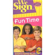 We Sign Fun Time