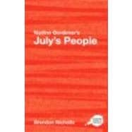 Nadine Gordimer's July's People: A Routledge Study Guide
