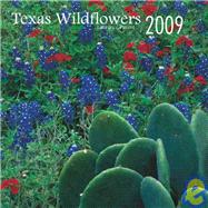 Texas Wildflowers 2009 Calendar