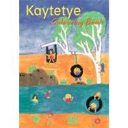 Kaytetye Colouring Book