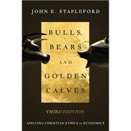 Bulls, Bears and Golden Calves