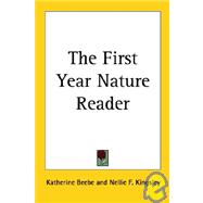 The First Year Nature Reader