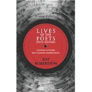 Lives of the Poets With Guitars