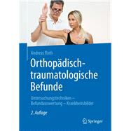 Orthopädisch-traumatologische Befunde