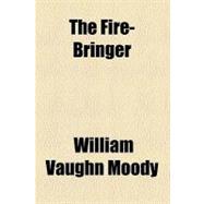 The Fire-bringer