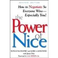 The Power of Nice How to Negotiate So Everyone Wins - Especially You!