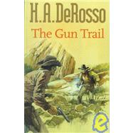 The Gun Trail
