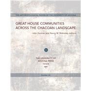 Great House Communities Across the Chacoan Landscape