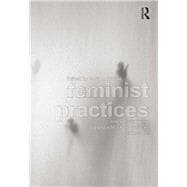Feminist Practices: Interdisciplinary Approaches to Women in Architecture