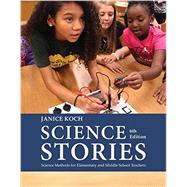 Science Stories Science Methods for Elementary and Middle School Teachers