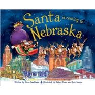 Santa Is Coming to Nebraska