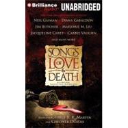 Songs of Love & Death: All-Original Tales of Star-Crossed Love: Library Edition