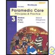 Student Workbook for Paramedic Care Principles & Practice, Volume 3, Medical Emergencies