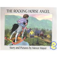 The Rocking Horse Angel
