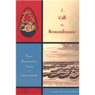 I Call to Remembrance