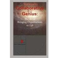 Thriving on Collaborative Genius